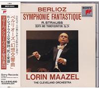 ベルリオーズ：幻想交響曲／Ｒ・シュトラウス：交響詩「死と変容」