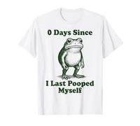 0 Days Since I Last Pooped Myself Frog Maglietta