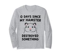 0 Giorni da Quando Il Mio Hamster Ha Distrutto Qualcosa di Maglia a Manica