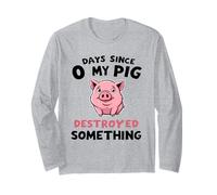 0 Giorni da Quando Il Mio Pig Ha Distrutto Qualcosa di Maglia a Manica