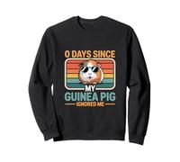 0 Giorni da Quando la mia cavia Mi ha ignorato Amante delle cavie Felpa
