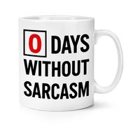 0 Giorni Senza Sarcasm 284ml Tazza Migliore Ottimo Maleducato Dad Festa Del Papà