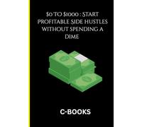 0$ to 1000$ : Start Profitable Side Hustles Without Spending A Dime