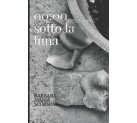 00:00 sotto la luna
