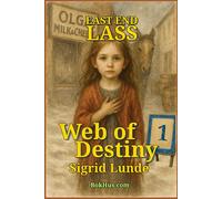 01 Web of destiny: A Historical Coming-of-Age Drama Set in 1910s Vaterland, Kristiania, Oslo, Norway, Emotionally Rich, Historically Grounded