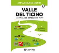 02 Valle del Ticino Abbiategrasso, Bereguardo, Pavia. Carta escursionistica 1:50.000. Ediz. multilingue
