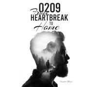 0209: From Heartbreak to Home