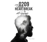 0209: From Heartbreak to Home