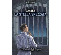 024858. La stella spezzata