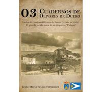 03 | CUADERNOS DE OLIVARES DE DUERO: Lucha de clases en Olivares de Duero (verano de 1922): El guarda jurado mata de un disparo a “Pulique”