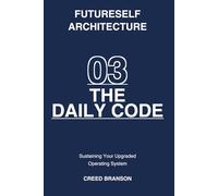 03 THE DAILY CODE: Sustaining Your Upgraded Operating System