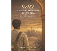 05.09: A Journey from Iran to America