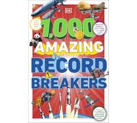 1,000 Amazing Record Breakers