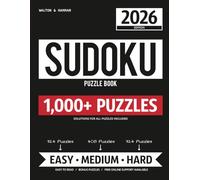 1,000+ Sudoku Puzzle Book For Adults - Easy to Hard: 2026 Version - Solutions Included - Bonus Puzzles