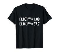 1.01 Power 365 Citazione di Matematica per Il miglioramento Automatico Maglietta
