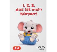 1, 2, 3, das ist mein Körper!