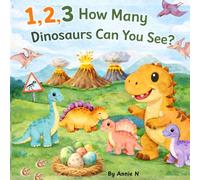 1,2,3. How Many Dinosaurs Can You See?