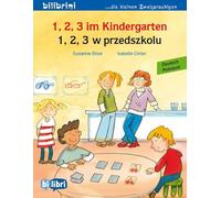 1, 2, 3 im Kindergarten (Deutsch-Polnisch): Zweisprachiges Kinderbuch
