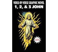1, 2, & 3 John: Verse-By-Verse Graphic Novel