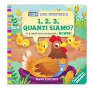 1, 2, 3, quanti siamo? Un libro per imparare i numeri. Ediz. a colori