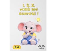 1, 2, 3, voilà les secrets !
