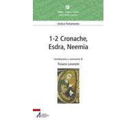 1-2 Cronache, Esdra, Neemia. Lectio divina popolare. Antico Testamento