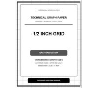 1/2 Inch Grid Technical Graph Paper Notebook - Gray Grid Edition: 8.25 x 11 Large-Format Engineering, Mathematics, Science and Design Hardcover Workbook | 124 Pages