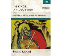 1-2 Kings: 41 Lessons on History, Meaning, and Application