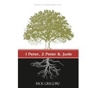 1 & 2 Peter, & Jude: Exegetical Outlines for Bible Study