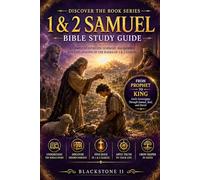 1 & 2 Samuel Bible Study Guide: A Complete Overview, Summary, breakdown, and Explanation of The Book of 1 & 2 Samuel