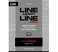 1-2 Samuel: Vol 7 - Line Upon Line PRO Bible Study Series