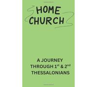 1 & 2 Thessalonians - Home Church Study
