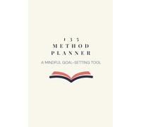 1 3 5 Method Planner: A Mindful Goal-Setting Tool