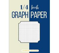 1/4 inch graph paper: 1/4 inch graph paper bulk,1/4 inch graph notebook,a4 graph notebook,graph paper 1/4 inch grid,graph paper notebook 1/4 inch squares,graph notebook,