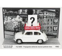 Brumm Modellino auto Fiat 600D Elezioni Politiche Italia 1963 Scala 1:43 S2216