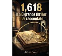 1,618 il più grande thriller mai raccontato