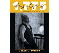 1,775 Days of Captivity: Survival and Growth