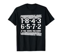 1-8-4-3-6-5-7-2 Se conosci 18436572 Ordine di sparo Big Block Maglietta
