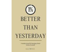 1% Better Than Yesterday