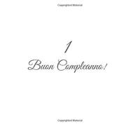 1 Buon Compleanno: Libro degli ospiti 1 anno Primo Compleanno Guest book party decorazioni accessori regali idee regalo gift festa libri compleanno ... bimba bambino bambina 1 anno Copertina Bianca