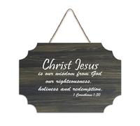 1 Corinthians 1:30 Christ Jesus Is Our Wisdom from God Our Righteousness Holiness And Redemption Cartello rustico in legno da appendere decorazione da parete per soggiorno, camera da letto, porta