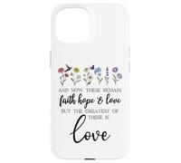1 Corinthians 13:13 Bible Verse Christian Faith Hope Love Custodia per iPhone 15