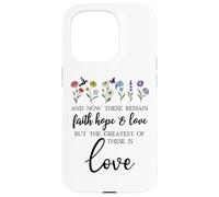 1 Corinthians 13:13 Bible Verse Christian Faith Hope Love Custodia per iPhone 15 Pro