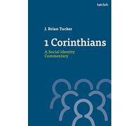 1 Corinthians, A Social Identity Commentary