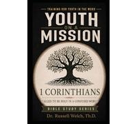 1 Corinthians: Called to Be Holy in a Confused World
