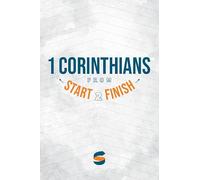 1 Corinthians from Start2Finish (Start2Finish Bible Studies Book 36)
