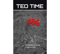 1%: Cronache poetiche tragicomiche
