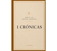 1 CRÓNICAS: Descubre el propósito de Dios en la historia de Israel