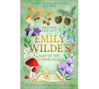 Emily wilde's map of the otherlands: a novel: 2 - Fawcett Heather