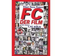 1. FC Köln - Der Film